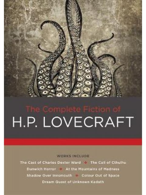 THE COMPLETE FICTION OF H.P. LOVECRAFT HC