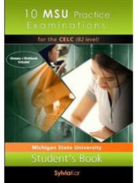 10 MSU PRACTICE EXAMINATIONS 1 CELC B2 CD CLASS UPDATED 2020 FORMAT