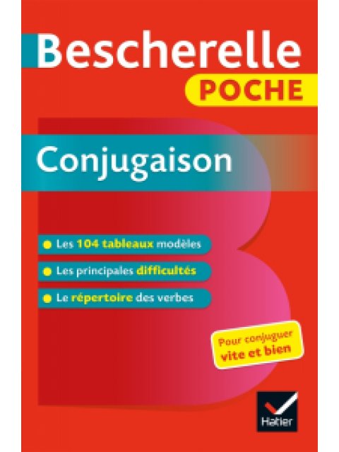 BESCHERELLE LA CONJUGAISON POUR TOUS 2019 POCHE