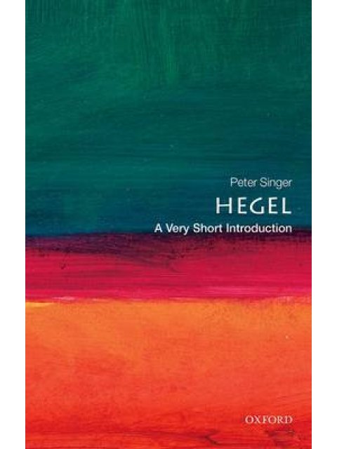 VERY SHORT INTRODUCTIONS : HEGEL PB A FORMAT