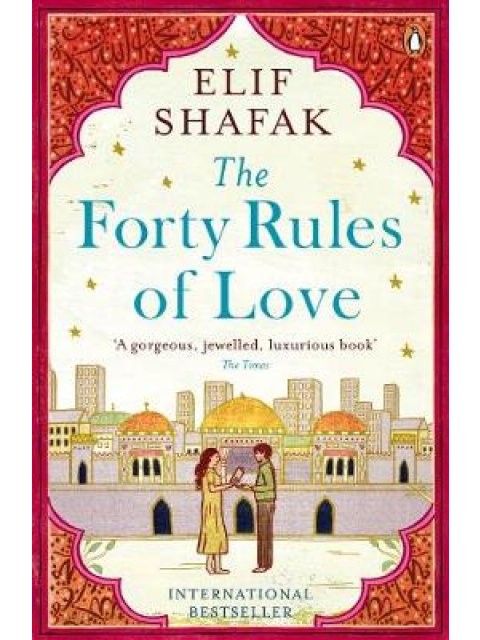 THE FORTY RULES OF LOVE PB