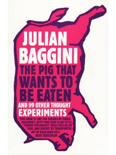 THE PIG THAT WANTS TO BE EATEN PB